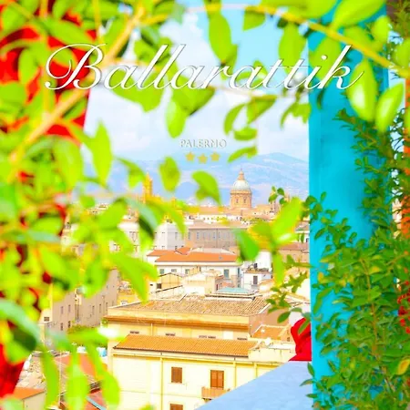 Ballarattik -best Panorama Centro Bed & Breakfast Palermo